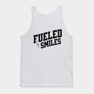 Fueled by Smiles Tank Top